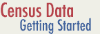 Census Data Getting Started
